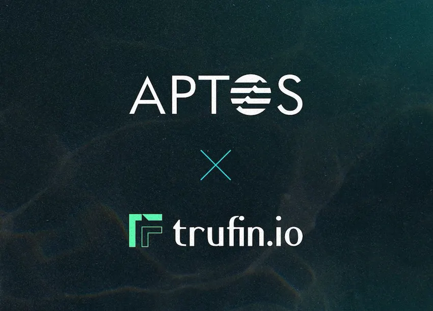 TruFin Launches TruStake on the Aptos Network