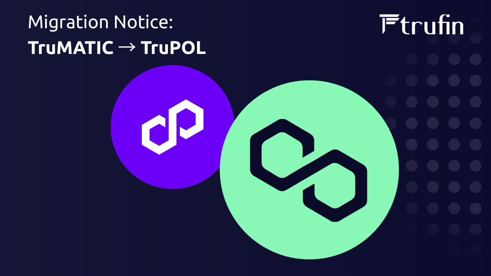 TruMATIC is Migrating to TruPOL