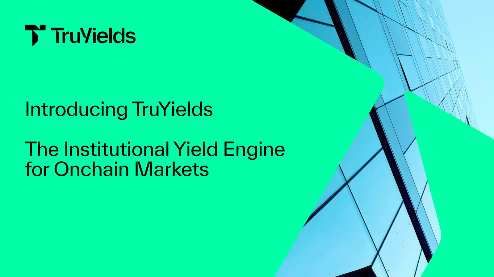 Introducing TruYields