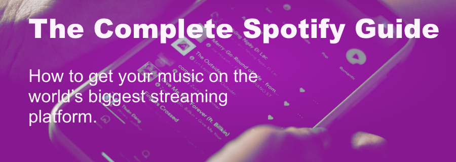 Cover image for The Complete Guide to Getting Your Music on Spotify in 2025